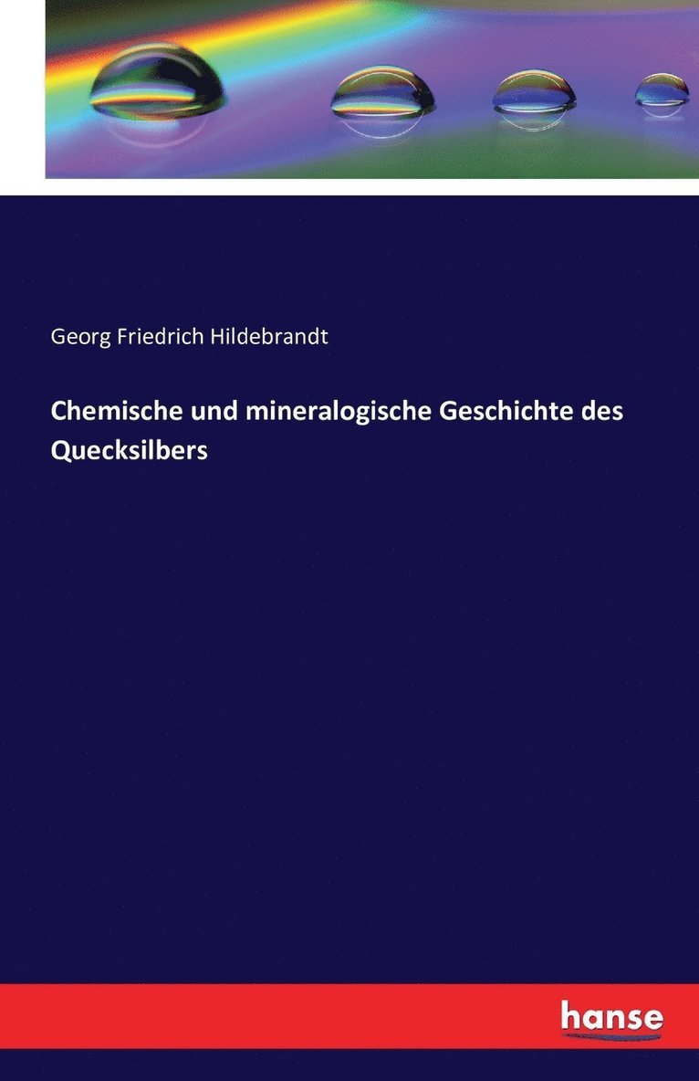 Chemische und mineralogische Geschichte des Quecksilbers 1