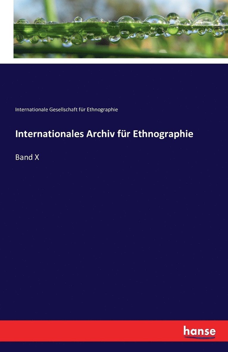 Internationales Archiv fr Ethnographie 1