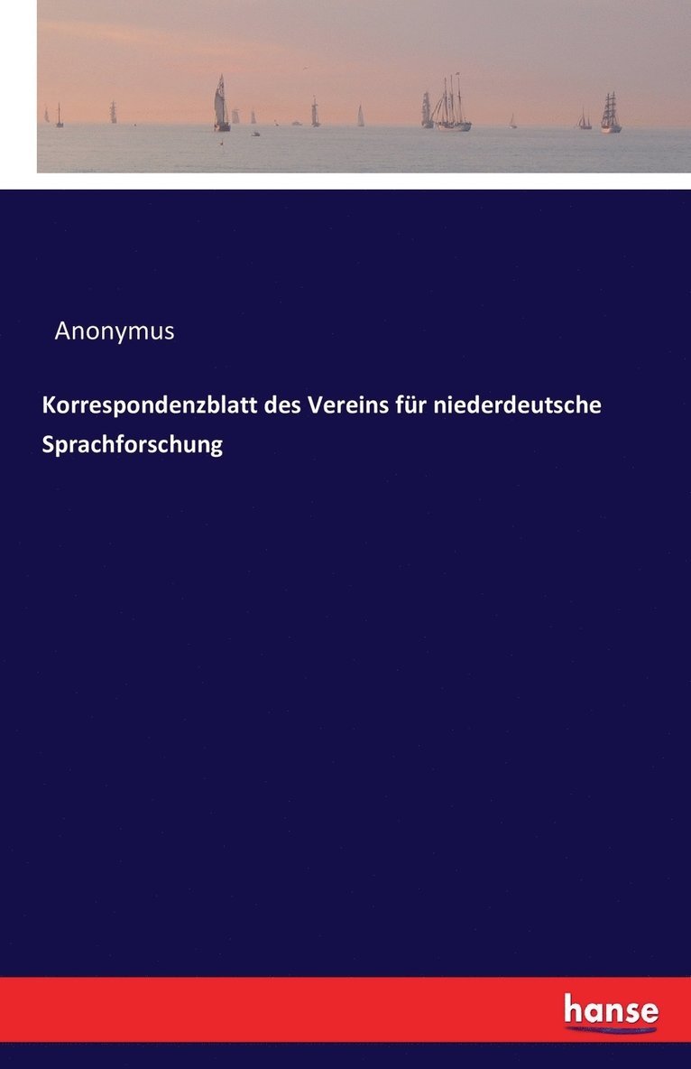 Korrespondenzblatt des Vereins fr niederdeutsche Sprachforschung 1
