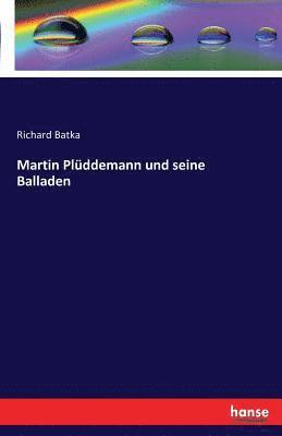 bokomslag Martin Pluddemann und seine Balladen