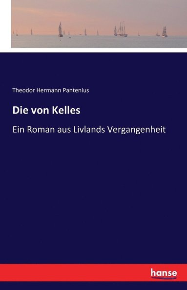 bokomslag Die von Kelles