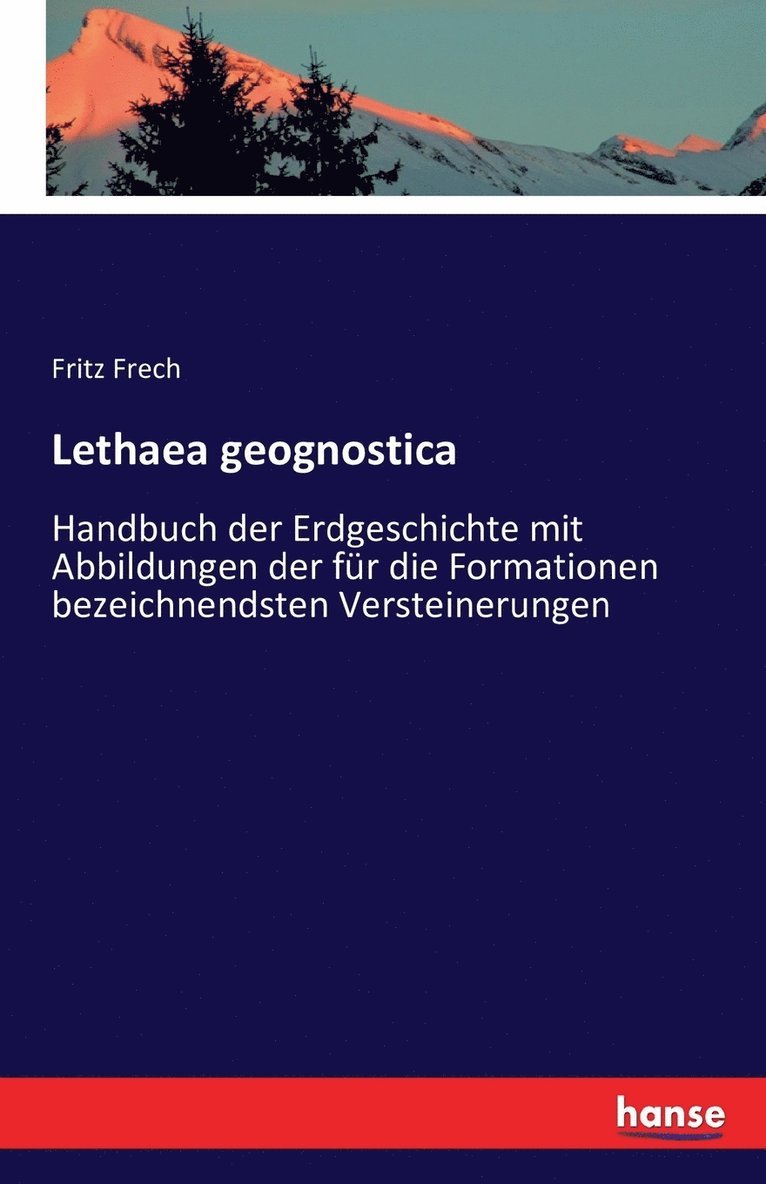 Fritz Frech - Lethaea geognostica, Häftad