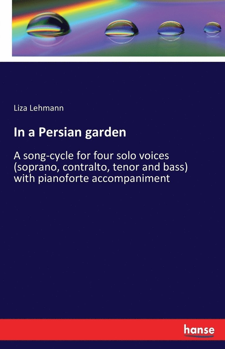 Liza Lehmann - In a Persian garden, Häftad