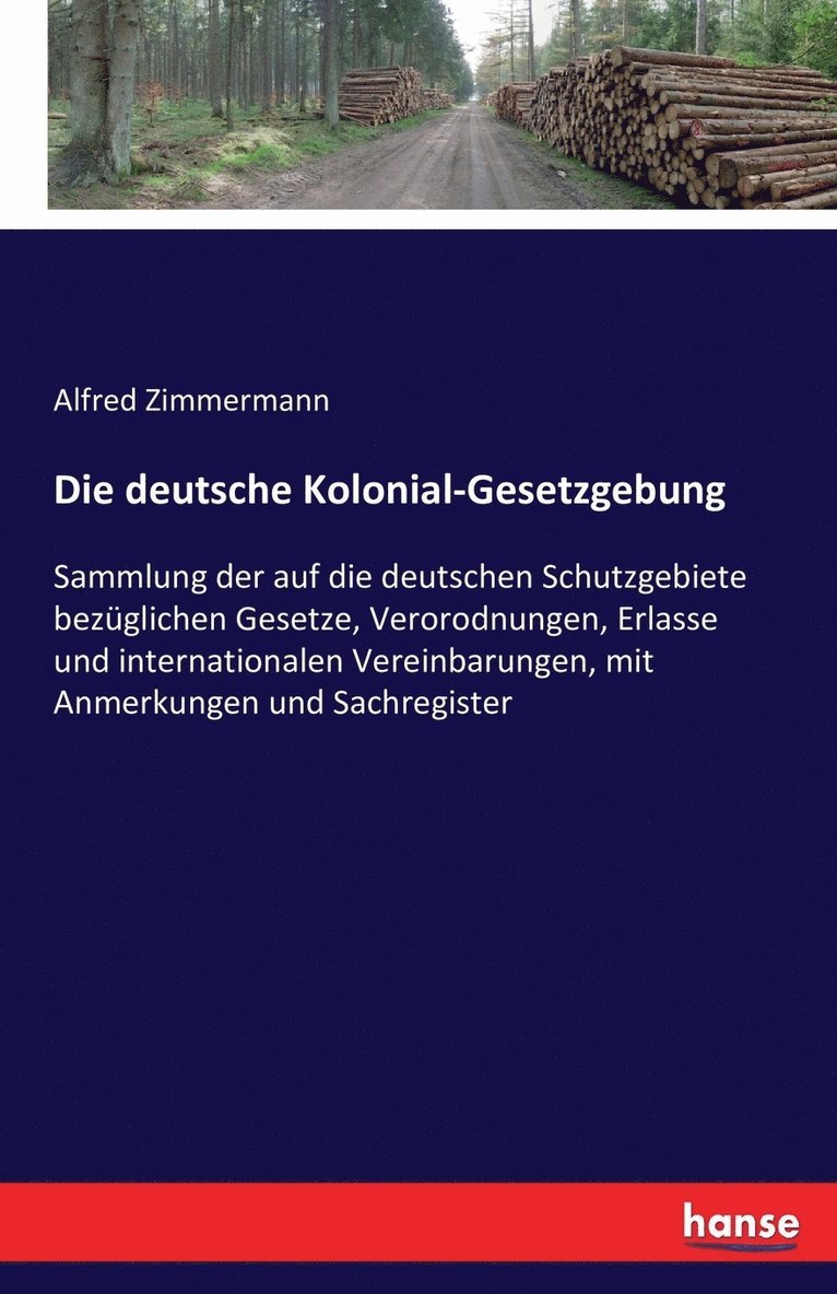 Alfred Zimmermann - deutsche Kolonial-Gesetzgebung, Häftad