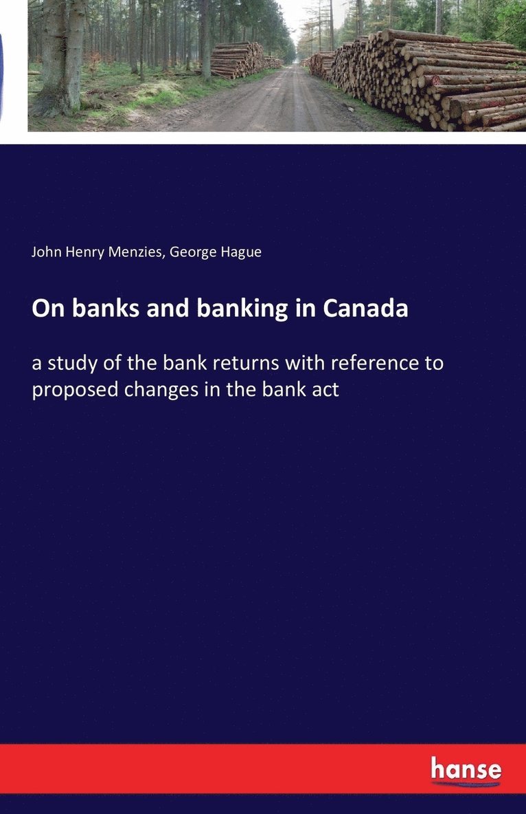On banks and banking in Canada 1
