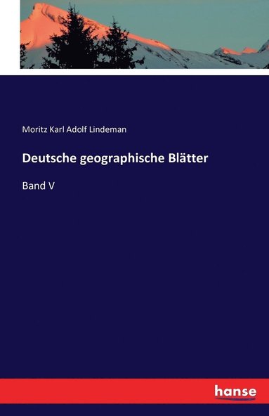 bokomslag Deutsche geographische Blätter