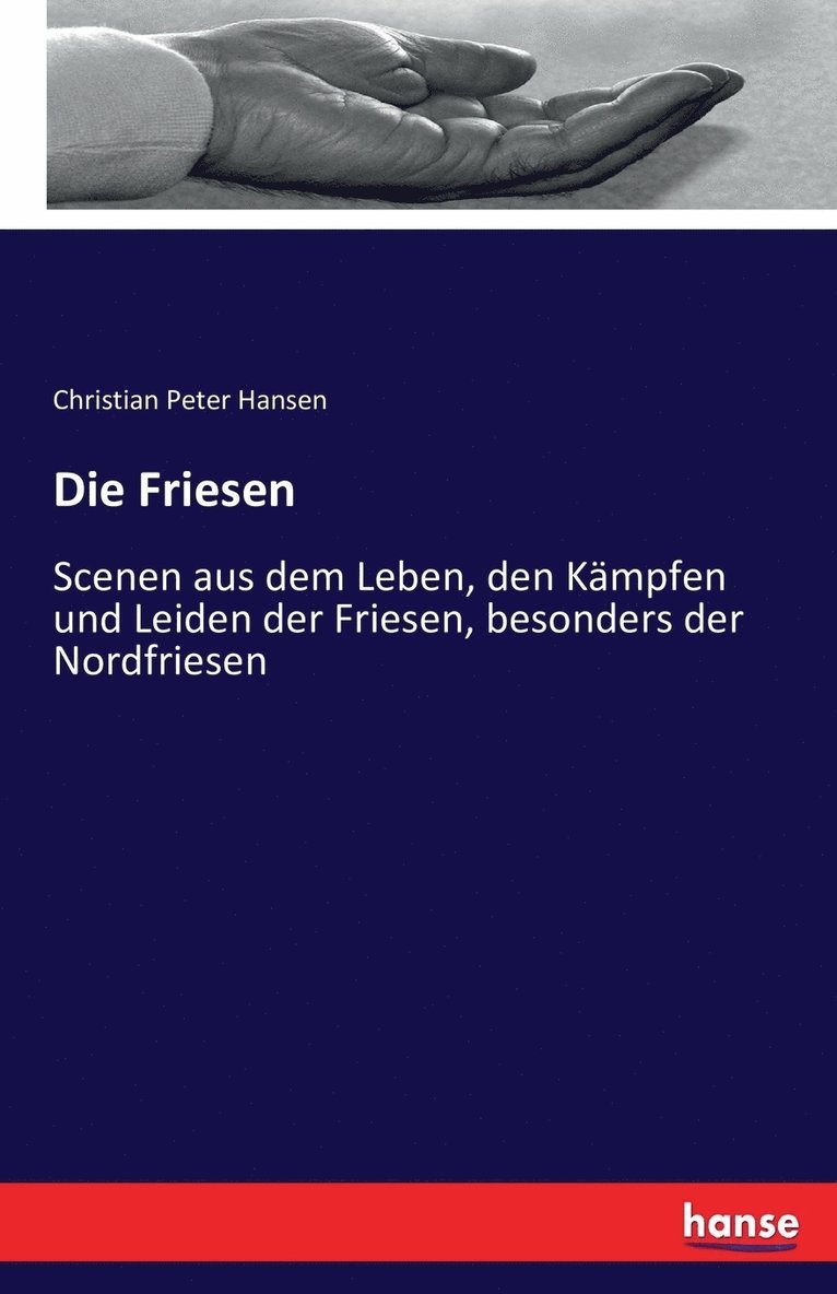 Christian Peter Hansen - Friesen, Häftad