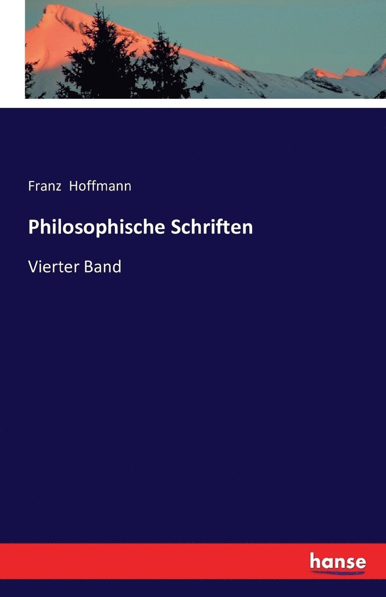Franz Hoffmann - Philosophische Schriften, Häftad
