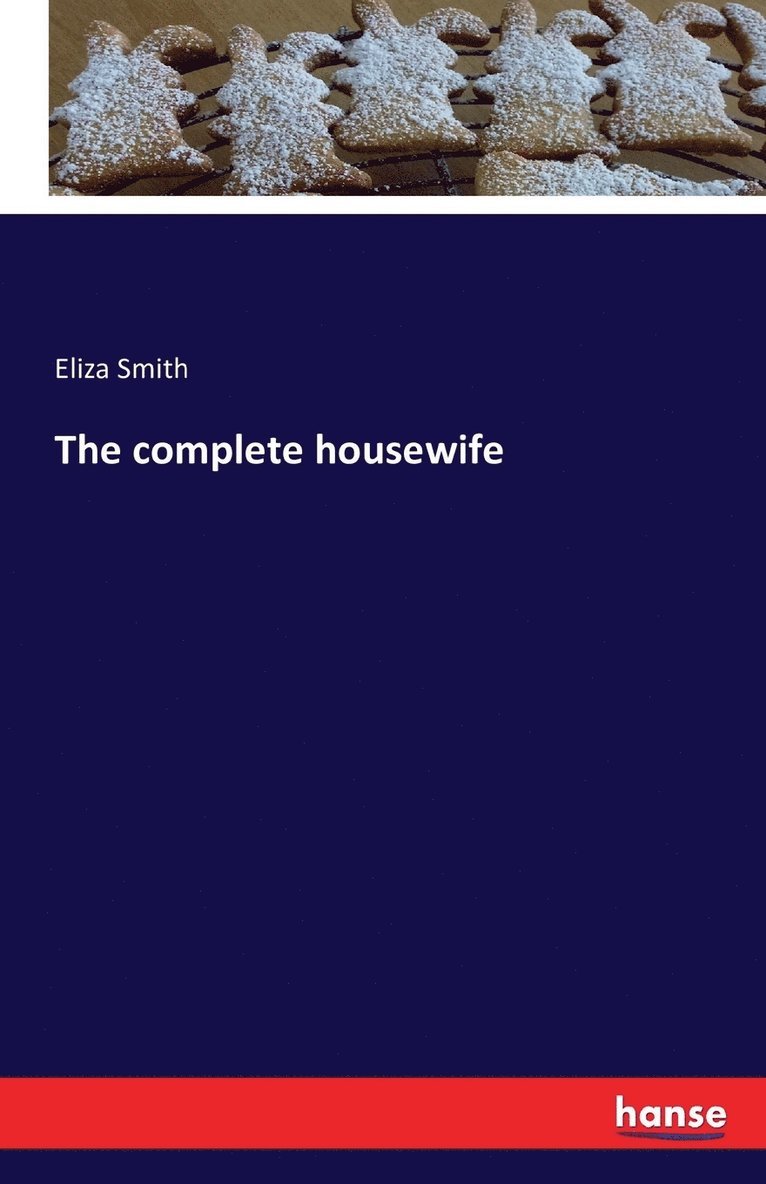 The complete housewife 1