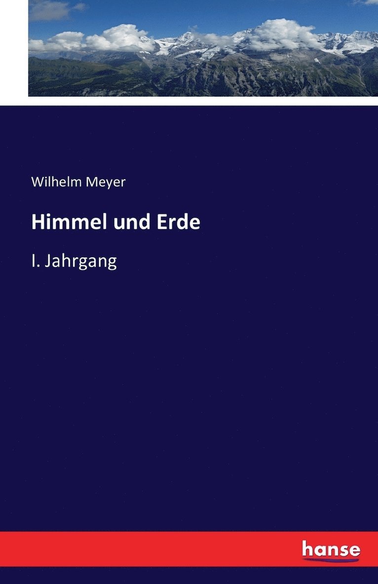 Wilhelm Meyer - Himmel und Erde, Häftad