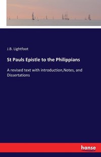 bokomslag St Pauls Epistle to the Philippians