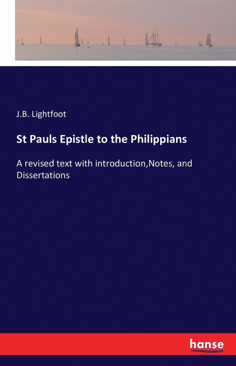 St Pauls Epistle to the Philippians 1