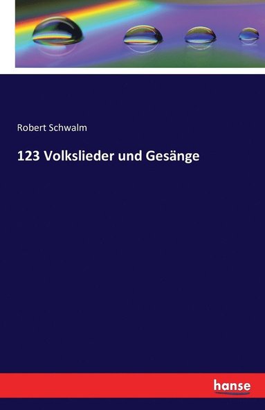 bokomslag 123 Volkslieder und Gesange