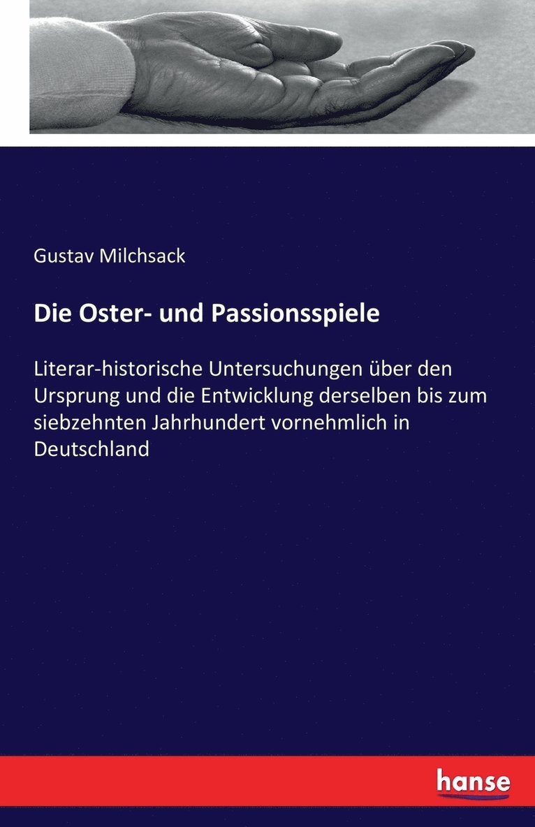 Gustav Milchsack - Oster- und Passionsspiele, Häftad