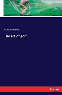 bokomslag The art of golf
