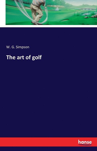 bokomslag The art of golf