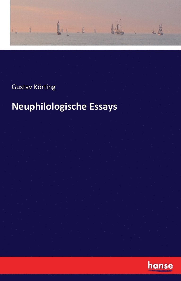 Neuphilologische Essays 1