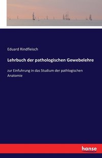 bokomslag Lehrbuch der pathologischen Gewebelehre