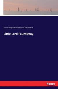 bokomslag Little Lord Fauntleroy