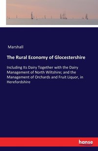 bokomslag The Rural Economy of Glocestershire