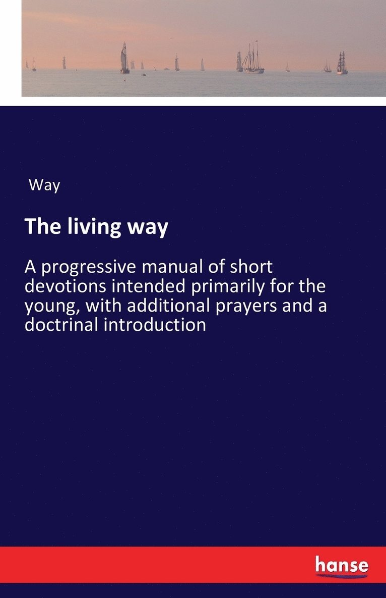 The living way 1