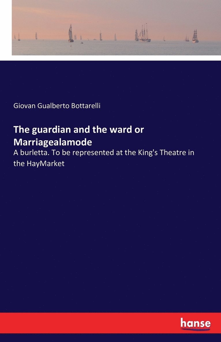 The guardian and the ward or Marriagealamode 1