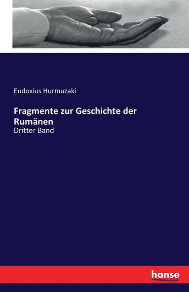bokomslag Fragmente zur Geschichte der Rumänen