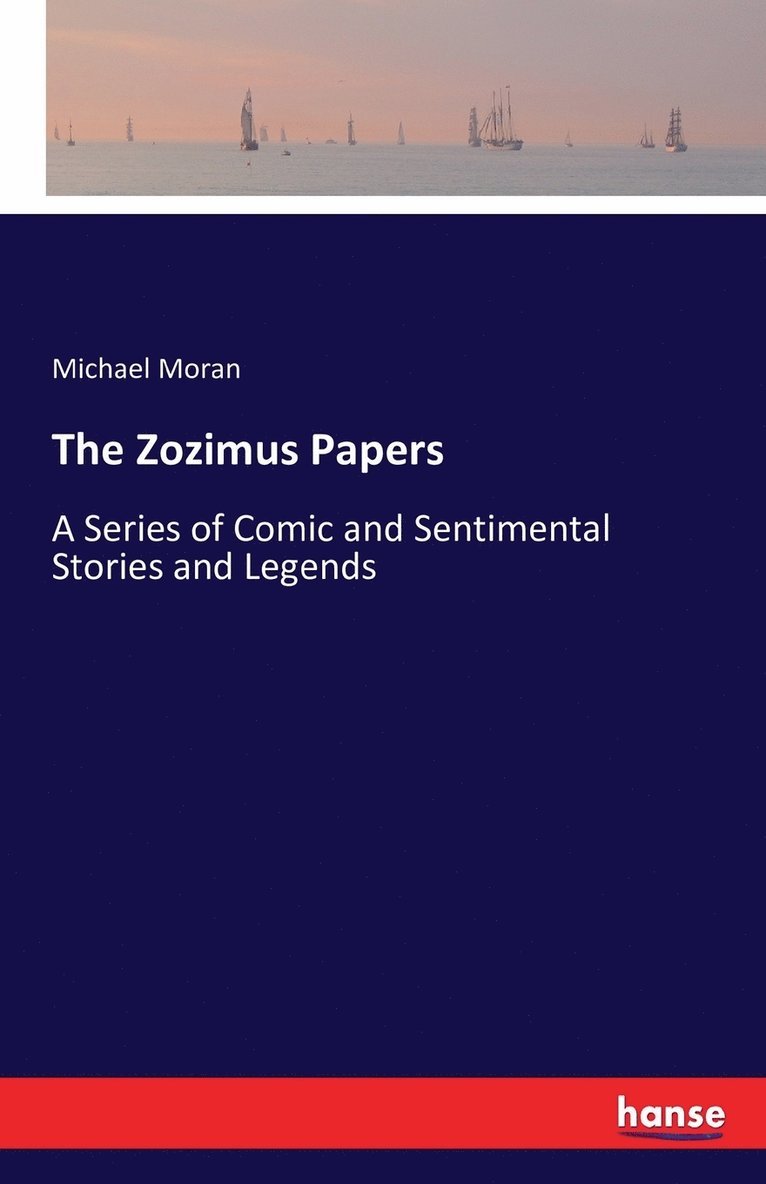 The Zozimus Papers 1