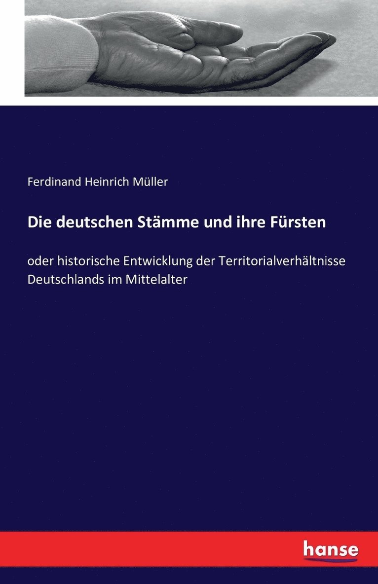 Die deutschen Stmme und ihre Frsten 1