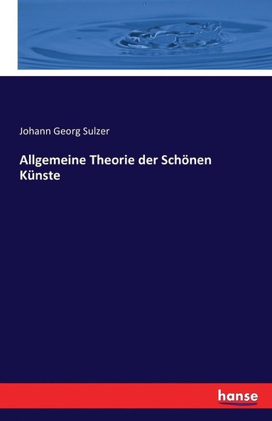 bokomslag Allgemeine Theorie der Schoenen Kunste