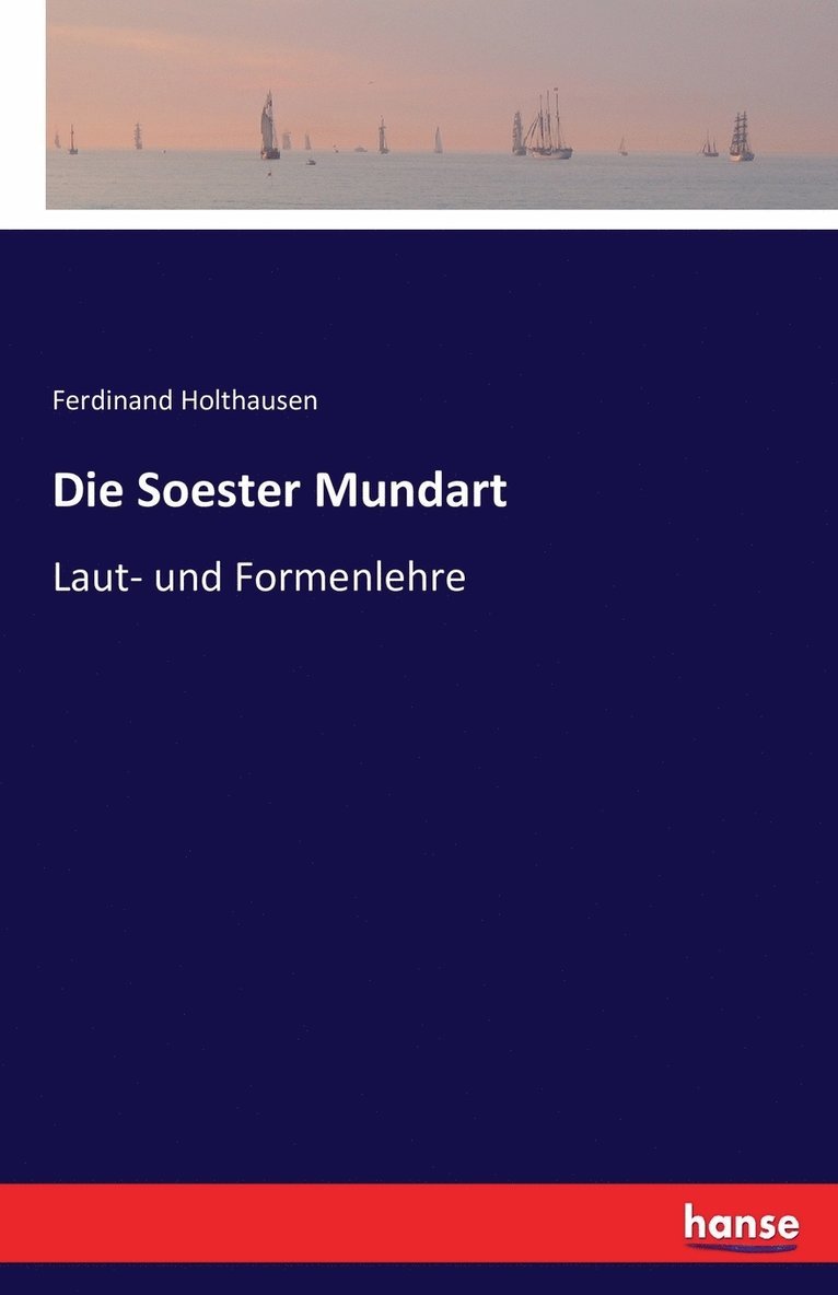 Die Soester Mundart 1