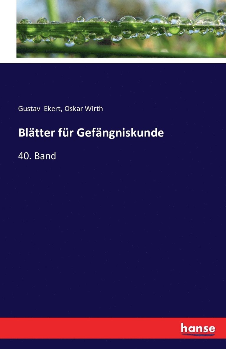 Blatter fur Gefangniskunde 1