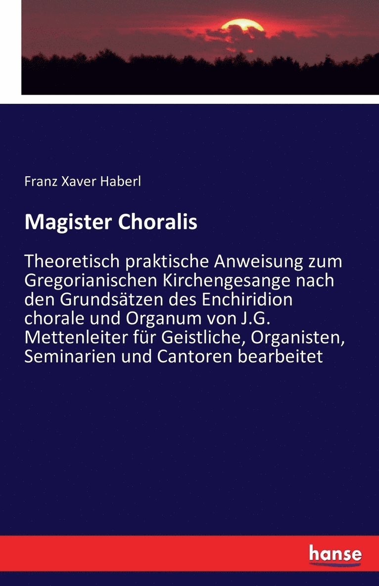 Magister Choralis 1