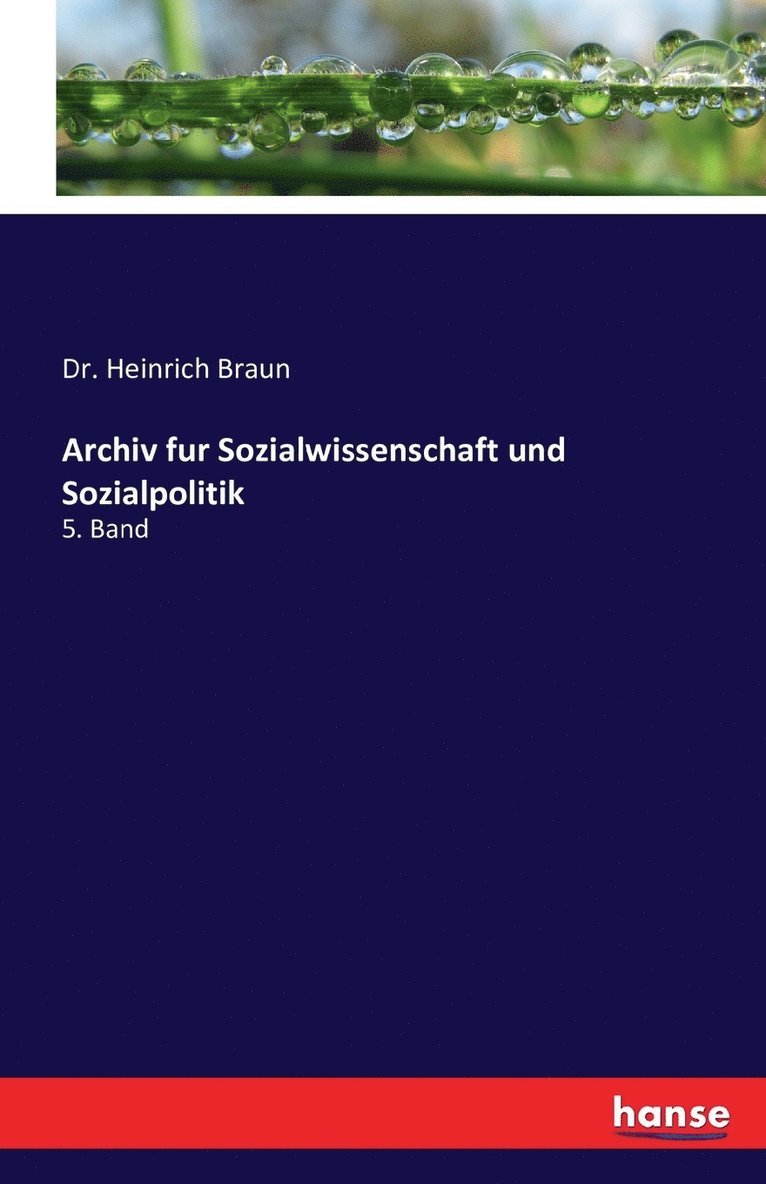 Archiv fur Sozialwissenschaft und Sozialpolitik 1