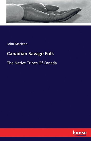 bokomslag Canadian Savage Folk