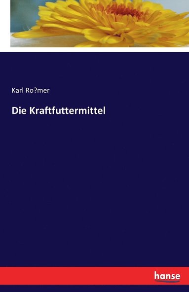 bokomslag Kraftfuttermittel