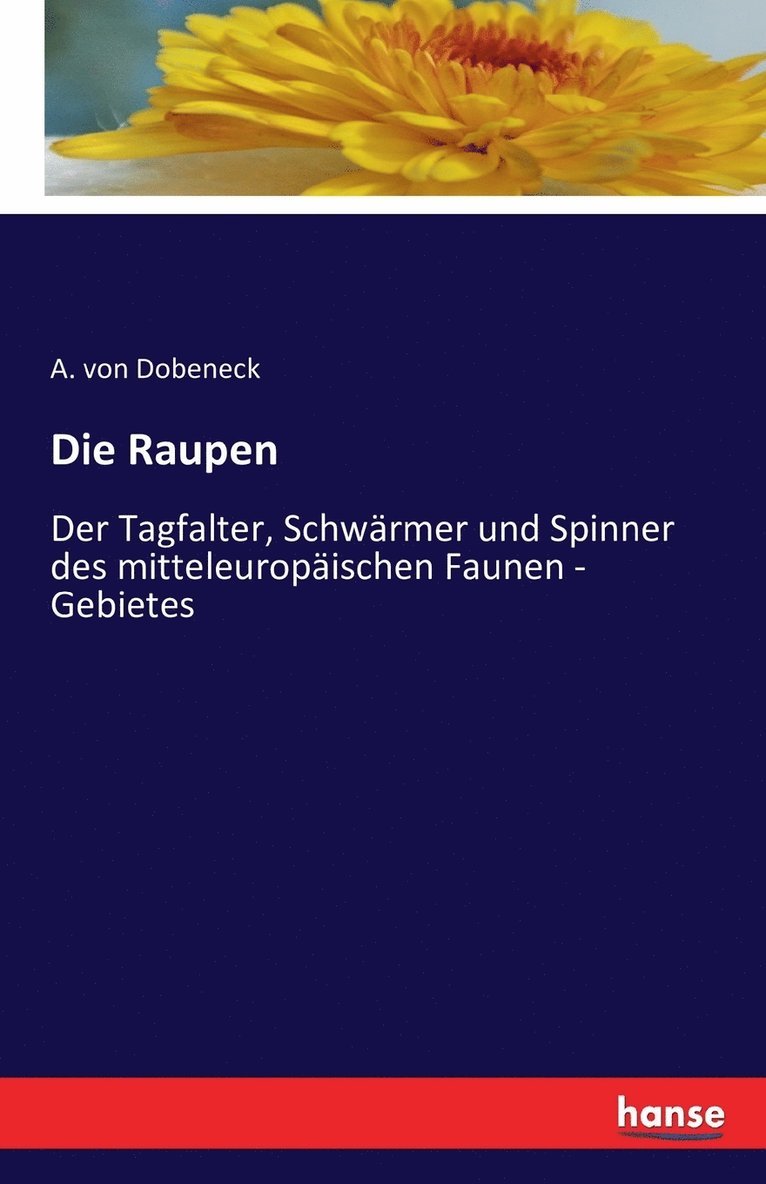 Die Raupen 1