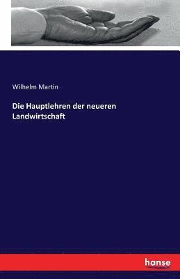 bokomslag Hauptlehren der neueren Landwirtschaft
