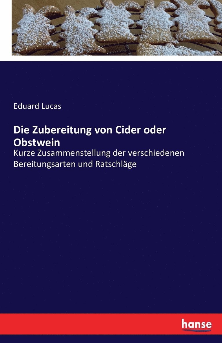 Eduard Lucas - Zubereitung von Cider oder Obstwein, Häftad