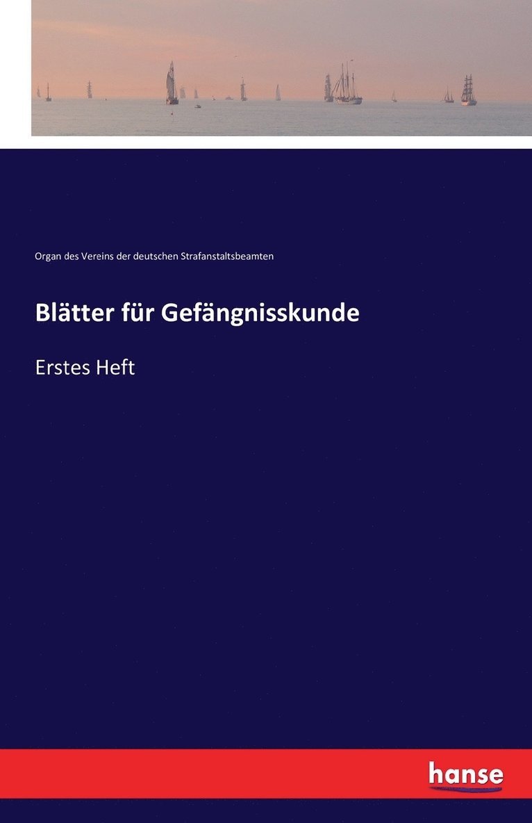Blätter für Gefängnisskunde