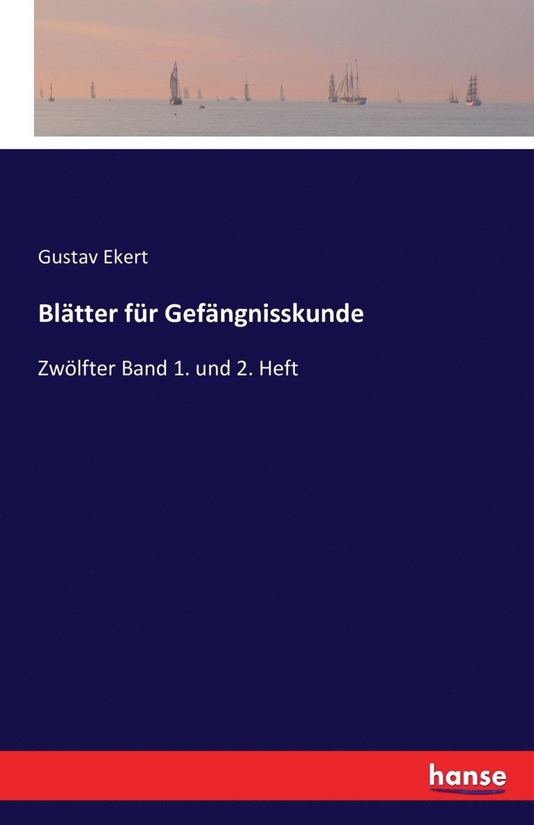Blätter für Gefängnisskunde 1