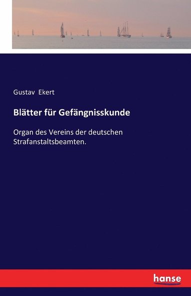 bokomslag Blatter fur Gefangnisskunde