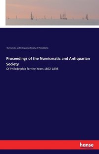 bokomslag Proceedings of the Numismatic and Antiquarian Society
