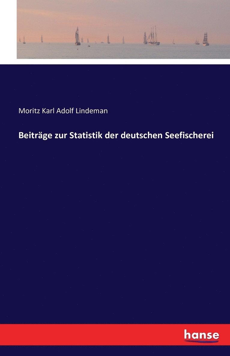 Beiträge zur Statistik der deutschen Seefischerei