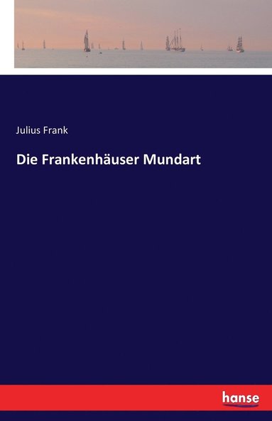 bokomslag Frankenhäuser Mundart