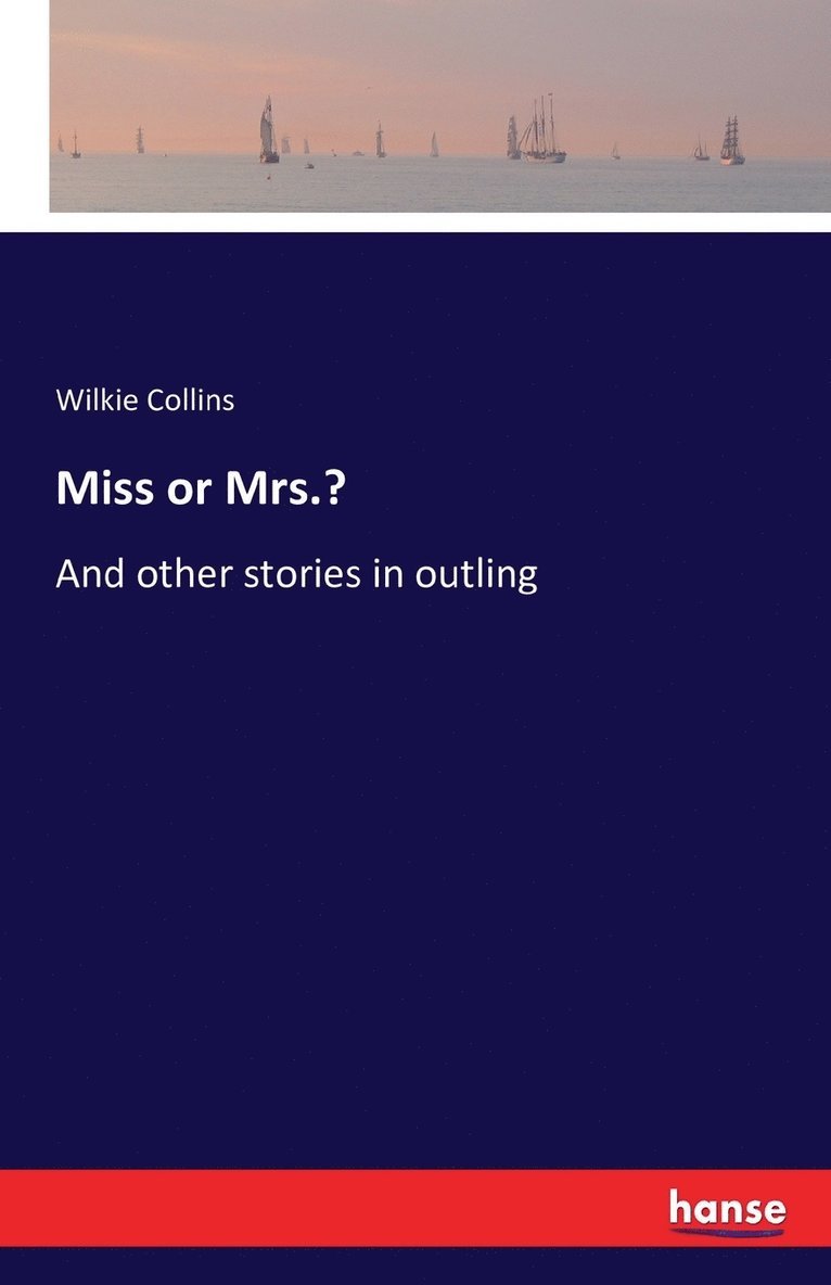 Miss or Mrs.? 1