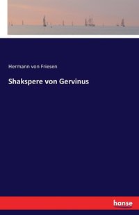 bokomslag Shakspere von Gervinus