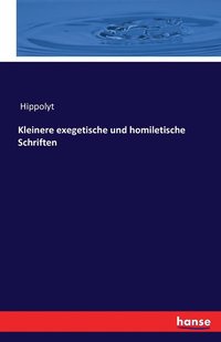 bokomslag Kleinere exegetische und homiletische Schriften