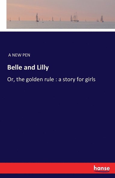 bokomslag Belle and Lilly