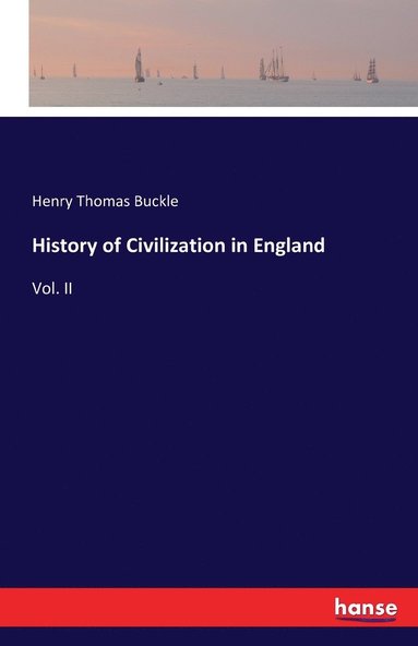 bokomslag History of Civilization in England